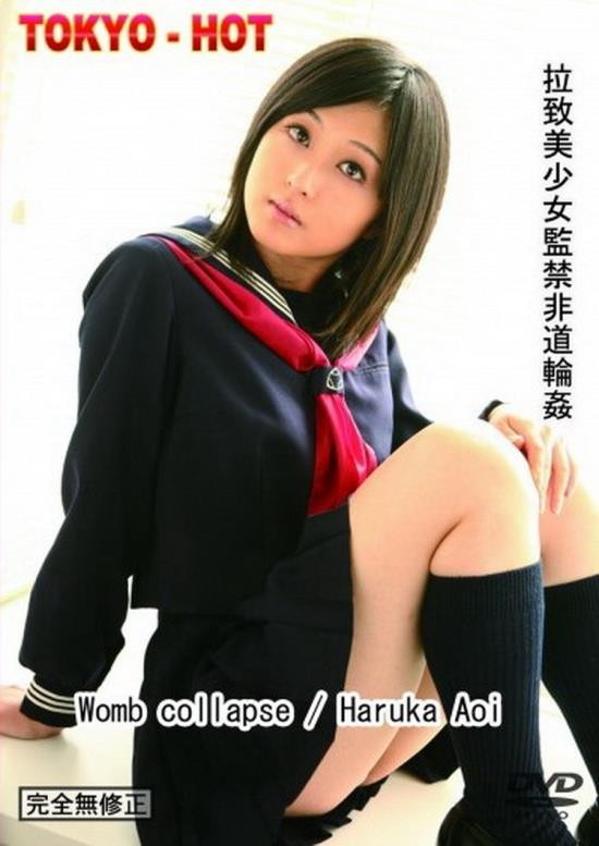 Tokyo-Hot - Haruka Aoi - Womb Collapse (HD/720p/1.89 GB)