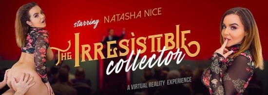 VRBangers - Natasha Nice - The Irresistible Collector (UltraHD 2K/2048p/4.73 GB)