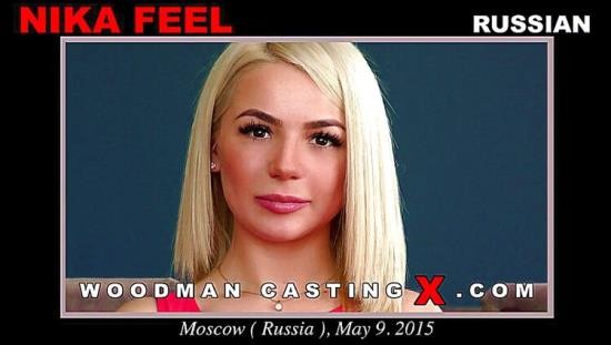 WoodmanCastingX.com/PierreWoodman.com - NIKA FEEL - Casting (FullHD/1080p/2.84 GB)