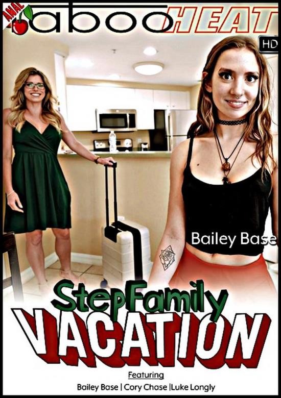 TabooHeat/Bare Back Studios/Clips4Sale - Bailey Base, Cory Chase - Step Family Vacation/Parts 1-4 (FullHD/1080p/2.63 GB)