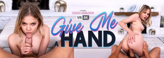 VRBangers - Coco Lovelock - Give Me a Hand (UltraHD/2K/1920p/3.57 GB)