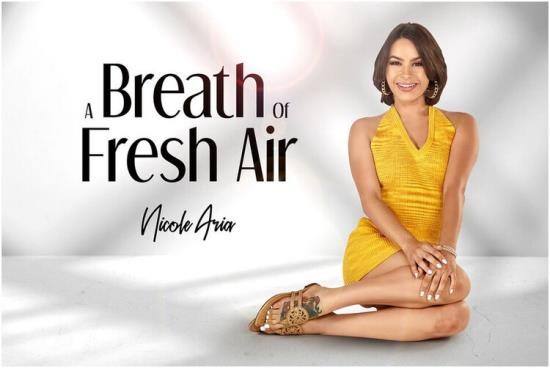 BaDoinkVR - Nicole Aria - A Breath of Fresh Air (UltraHD 2K/1440p/5.91 GB)