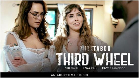 PureTaboo - Siri Dahl, Lena Paul - Third Wheel (FullHD/1080p/1.19 GB)