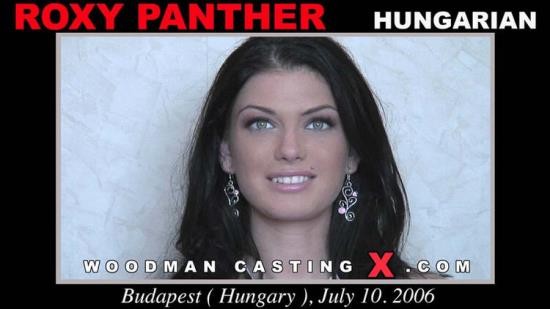 WoodmanCastingX - Roxy Panther - Casting and Hardcore (HD/720p/952.5 MB)