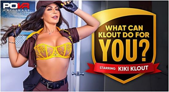 POVR/POVR Originals - Kiki Klout - What Can Klout Do For You? (UltraHD 2K/1920p/7.29 GB)