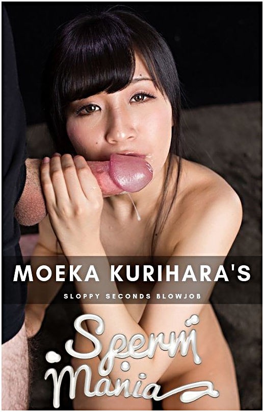 Spermmania - Moeka Kurihara - Hardcore (FullHD/1080p/301 MB)