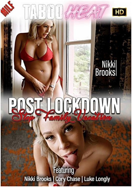 TabooHeat/Maternal Seductions/Clips4Sale - Nikki Brooks, Cory Chase - Post Lockdown Step Family Vacation/Parts 1-4 (FullHD/1080p/2.35 GB)