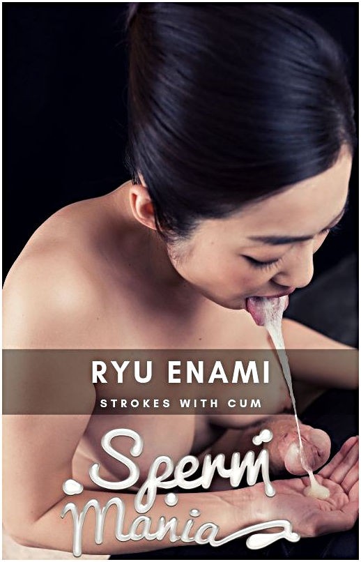 Spermmania - Ryu Enami - Hardcore (FullHD/1080p/348 MB)