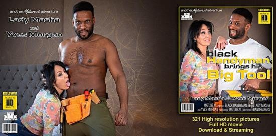 Mature.nl / Mature.eu - Lady Masha (48) & Yves Morgan (37) - This cougar only wants his big black tool (Full HD/1080p/1.44 GB)