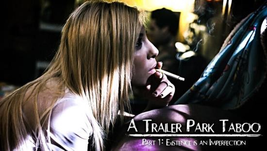 PureTaboo - Kenzie Reeves, Joanna Angel -Trailer Park Taboo - Part 1 (Full HD/1080p/3.15 GB)