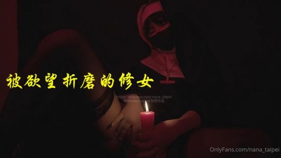 Nana Taipei - Nana Taipei - Nun Tortured By Lust (HD/720p/855 MB)