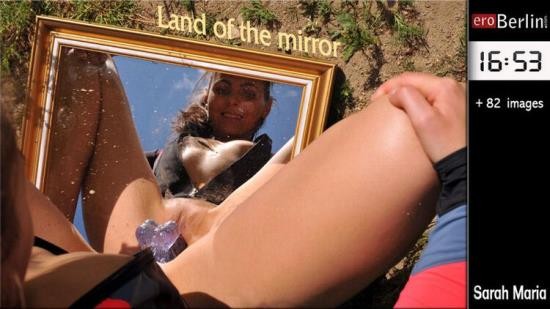 Eroberlin - Sarah Maria - Land Of The Mirror (HD/720p/624 MB)