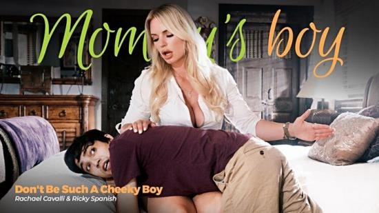 MommysBoy.net / AdultTime - Rachael Cavalli ( Such A Cheeky Boy) (Full HD/1080p/1.52 GB)