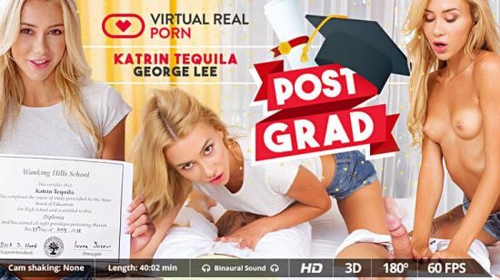 VirtualRealPorn.com - Katrin Tequila Post Grad (UltraHD 2K/1600p/4.58 GB)