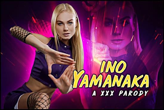 vrcosplayx - Nancy A - Naruto: Ino Yamanaka A XXX Parody (HD/960p/3.26 GB)