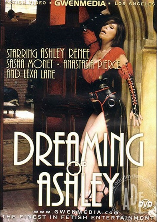 GwenMedia - Dreaming Of Ashley : Ashley Renee, Anastasia Pierce,Sasha Monet (SD/480p/370 MB)