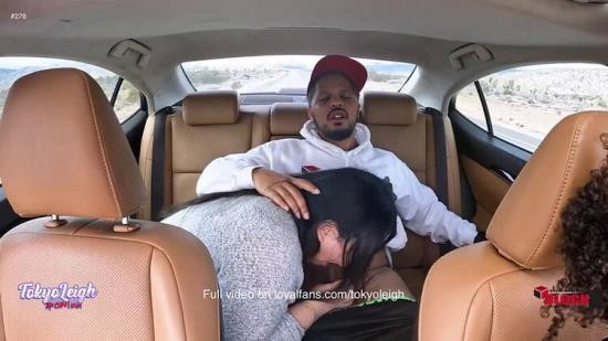 Onlyfans - I Let a Cute Uber Driver Suck My Hubby s Dick Feat 9BlockProd, Tokyo Leigh and Frecklemonade Tokyo Leigh (FullHD/1080p/280 MB)