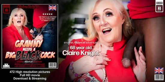 Mature.nl/JH Productions - British Claire Knight Is a 68 Year Old Granny Who Craves a Big Black Cock To Fuck Her: Claire Knight (EU) (68), Mr. Longwood (45) (FullHD/1080p/2.35 GB)