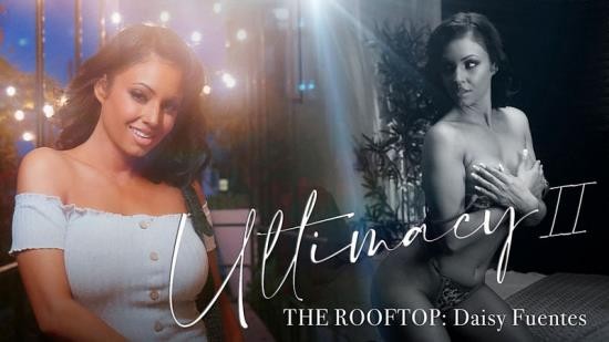 LucidFlix - Daisy Fuentes(Ultimacy II Episode 3. The Rooftop) (FullHD/1080p/1.63 GB)