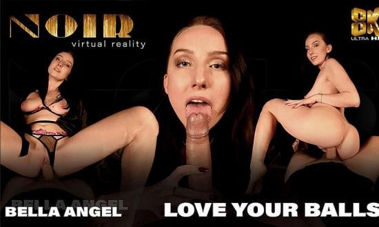 SexlikeReal/Noir - Bella Angel  Love Your Balls (UltraHD/4K/1920p/1.32 GB)