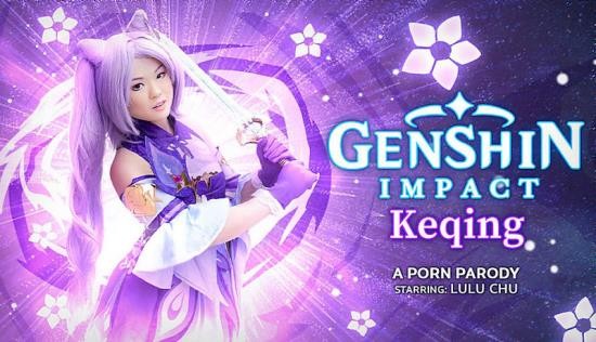 VRConk - Genshin Impact Keqing A Porn Parody: Lulu Chu (UltraHD/4K/1920p/3.72 GB)